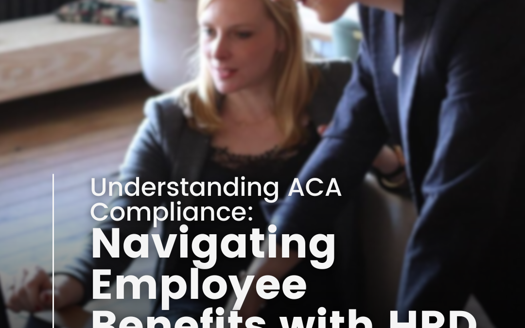 ACA Compliance for Employee Benefits
